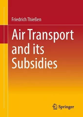 Air Transport and its Subsidies cover