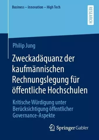 Zweckadäquanz der kaufmännischen Rechnungslegung für öffentliche Hochschulen cover