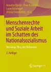 Menschenrechte und Soziale Arbeit im Schatten des Nationalsozialismus cover