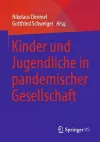 Kinder und Jugendliche in pandemischer Gesellschaft cover