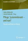 Pflege: Systemrelevant – und nun? cover