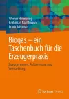 Biogas – ein Taschenbuch für die Erzeugerpraxis cover