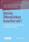 Welche Öffentlichkeit brauchen wir? cover