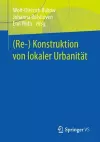 (Re-) Konstruktion von lokaler Urbanität cover