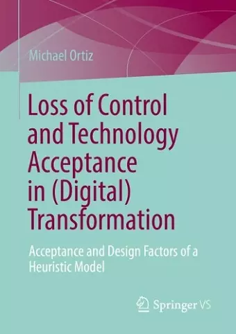 Loss of Control and Technology Acceptance in (Digital) Transformation cover