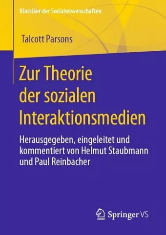 Zur Theorie der sozialen Interaktionsmedien cover