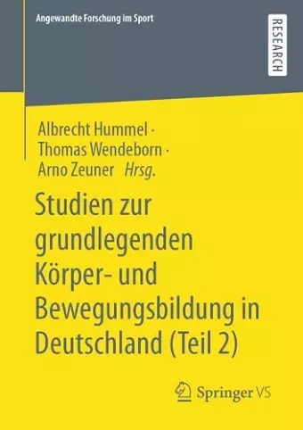 Studien zur grundlegenden Körper- und Bewegungsbildung in Deutschland (Teil 2) cover