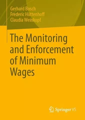 The Monitoring and Enforcement of Minimum Wages cover