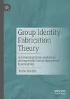 Group Identity Fabrication Theory cover