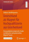Deutschland als Magnet für Hochqualifizierte aus Griechenland cover