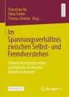 Im Spannungsverhältnis zwischen Selbst- und Fremdverstehen cover