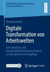 Digitale Transformation von Arbeitswelten cover