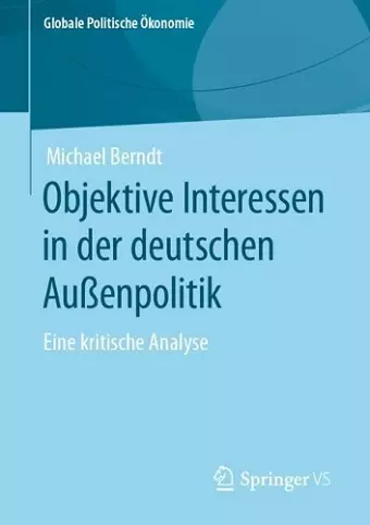 Objektive Interessen in der deutschen Außenpolitik cover