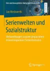 Serienwelten und Sozialstruktur cover