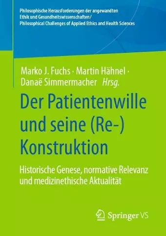 Der Patientenwille und seine (Re-)Konstruktion cover