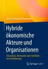 Hybride ökonomische Akteure und Organisationen cover