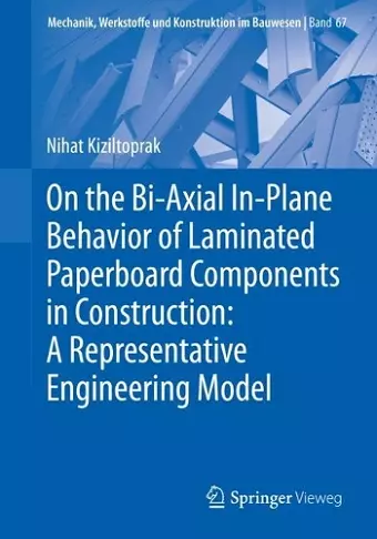 On the Bi-Axial In-Plane Behavior of Laminated Paperboard Components in Construction: A Representative Engineering Model cover