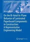 On the Bi-Axial In-Plane Behavior of Laminated Paperboard Components in Construction: A Representative Engineering Model cover