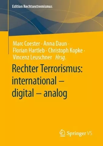 Rechter Terrorismus: international – digital – analog cover