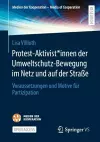 Protest-Aktivist*innen der Umweltschutz-Bewegung im Netz und auf der Straße cover