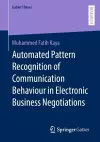 Automated Pattern Recognition of Communication Behaviour in Electronic Business Negotiations cover