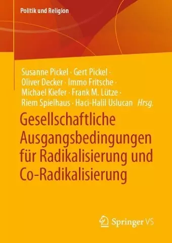Gesellschaftliche Ausgangsbedingungen für Radikalisierung und Co-Radikalisierung cover