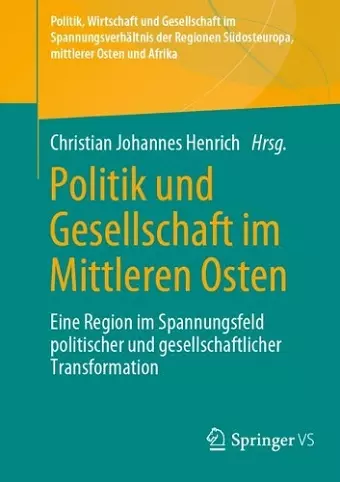 Politik und Gesellschaft im Mittleren Osten cover
