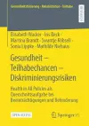 Gesundheit – Teilhabechancen – Diskriminierungsrisiken cover