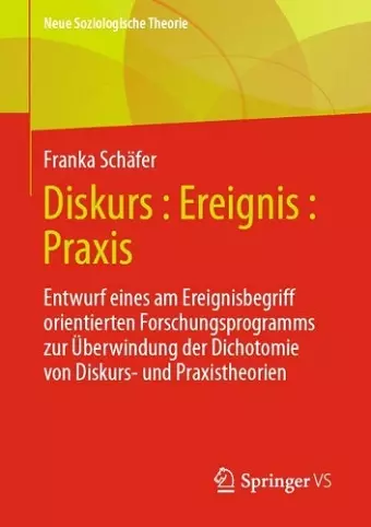 Diskurs : Ereignis : Praxis cover