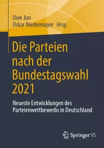 Die Parteien nach der Bundestagswahl 2021 cover