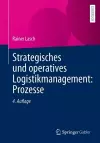 Strategisches und operatives Logistikmanagement: Prozesse cover