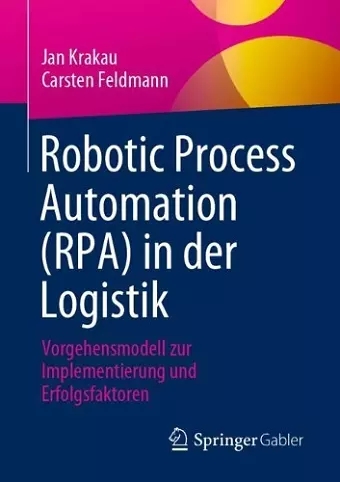 Robotic Process Automation (RPA) in der Logistik cover