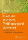 Künstliche Intelligenz, Verkörperung und Autonomie cover