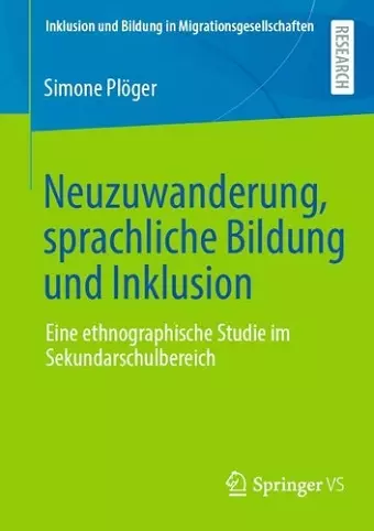 Neuzuwanderung, sprachliche Bildung und Inklusion cover