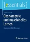 Ökonometrie und maschinelles Lernen cover