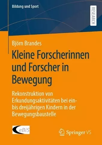 Kleine Forscherinnen und Forscher in Bewegung cover