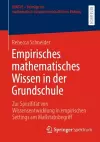 Empirisches mathematisches Wissen in der Grundschule cover