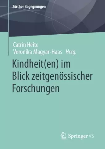 Kindheit(en) im Blick zeitgenössischer Forschungen cover