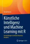 Künstliche Intelligenz und Machine Learning mit R cover