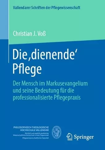 Die ,dienende' Pflege cover