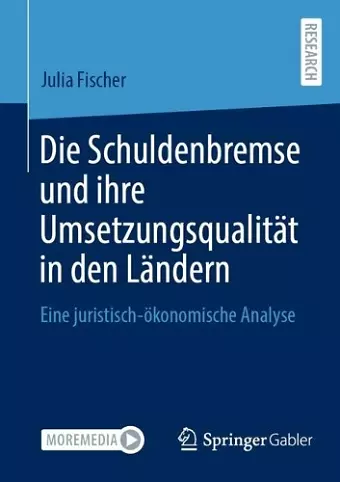 Die Schuldenbremse und ihre Umsetzungsqualität in den Ländern cover