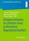 Designmethoden im Zeitalter ihrer technischen Reproduzierbarkeit cover