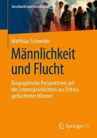 Männlichkeit und Flucht cover