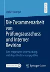 Die Zusammenarbeit von Prüfungsausschuss und Interner Revision cover