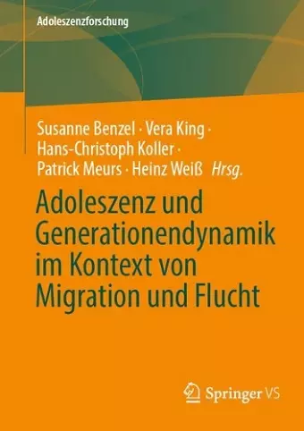 Adoleszenz und Generationendynamik im Kontext von Migration und Flucht cover