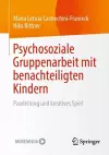 Psychosoziale Gruppenarbeit mit benachteiligten Kindern cover