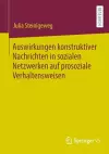 Auswirkungen konstruktiver Nachrichten in sozialen Netzwerken auf prosoziale Verhaltensweisen cover