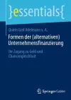 Formen der (alternativen) Unternehmensfinanzierung cover