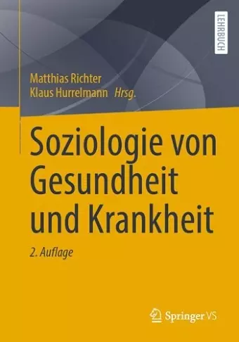 Soziologie von Gesundheit und Krankheit cover
