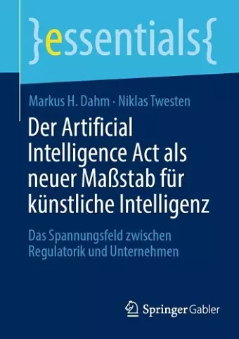 Der Artificial Intelligence Act als neuer Maßstab für künstliche Intelligenz cover